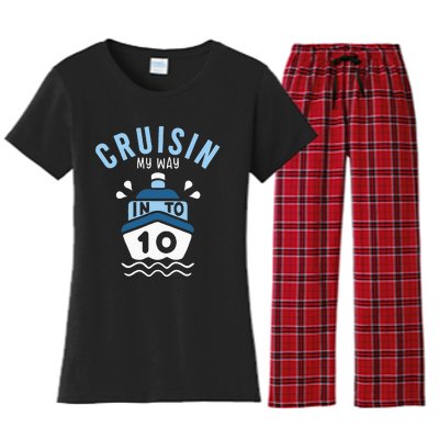 Cruisin My Way Into 10 10th Birthday Cruise Party Women's Flannel Pajama Set