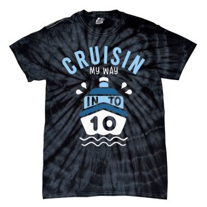 Cruisin My Way Into 10 10th Birthday Cruise Party Tie-Dye T-Shirt