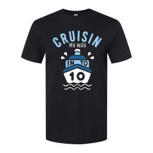 Cruisin My Way Into 10 10th Birthday Cruise Party Softstyle CVC T-Shirt