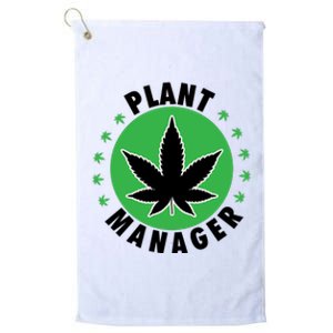 Cannabis Marijuana Weed Funny Plant Manager Smoke Stoner 420 Platinum Collection Golf Towel