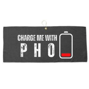 Charge Me With Pho Funny Pho Noodle Soup Lover Large Microfiber Waffle Golf Towel