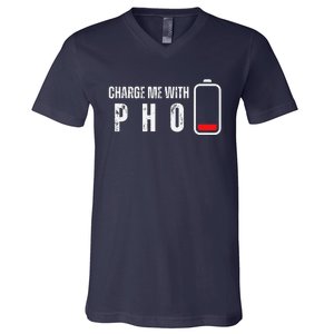 Charge Me With Pho Funny Pho Noodle Soup Lover V-Neck T-Shirt