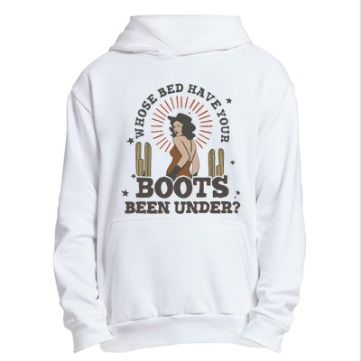 Country Music Who Is Bed Have Your Boots Been Under Urban Pullover Hoodie