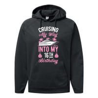 Cruising My Way Into My 16th Birthday Party Supply Vacation Performance Fleece Hoodie