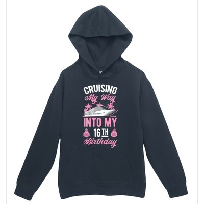 Cruising My Way Into My 16th Birthday Party Supply Vacation Urban Pullover Hoodie