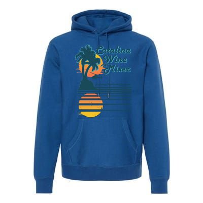 Catalina Mixer Wine Gift Premium Hoodie