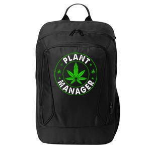 Cannabis Marijuana Weed Funny Plant Manager Smoke Stoner City Backpack