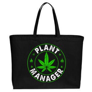 Cannabis Marijuana Weed Funny Plant Manager Smoke Stoner Cotton Canvas Jumbo Tote