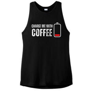 Charge Me With Coffee Funny Caffeine Coffee Lover Ladies PosiCharge Tri-Blend Wicking Tank