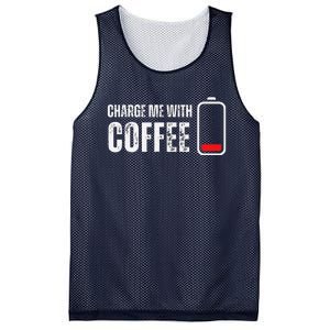 Charge Me With Coffee Funny Caffeine Coffee Lover Mesh Reversible Basketball Jersey Tank