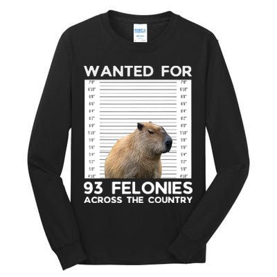 Capybara Mugshot Wanted For 93 Felonies Across The Country Tall Long Sleeve T-Shirt