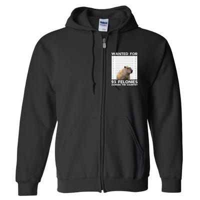 Capybara Mugshot Wanted For 93 Felonies Across The Country Full Zip Hoodie