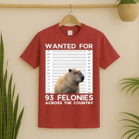 Capybara Mugshot Wanted For 93 Felonies Across The Country T-Shirt