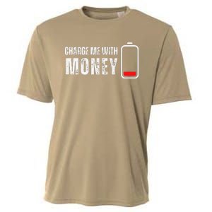 Charge Me With Money Funny Cash Money Lover Cooling Performance Crew T-Shirt