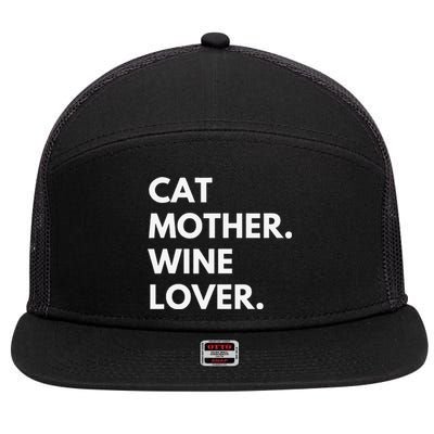 Cat Mother Wine Lover Funny Cat Owner 7 Panel Mesh Trucker Snapback Hat