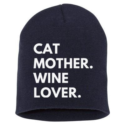 Cat Mother Wine Lover Funny Cat Owner Short Acrylic Beanie