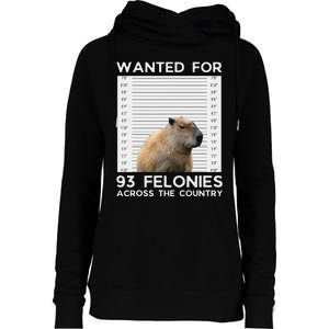 Capybara Mugshot Wanted For 93 Felonies Across The Country Womens Funnel Neck Pullover Hood