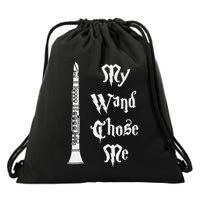 Clarinet My Wand Chose Me Clarinetist Music Clarinet Player Drawstring Bag