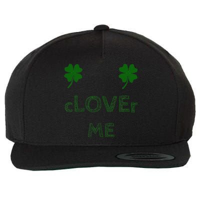 CLOVEr ME Word Play For St. Patrick's Day Wool Snapback Cap