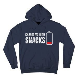 Charge Me With Snacks Funny Snack Lover Tall Hoodie