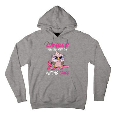 Cancer Messed With The Wrong Chick Cute Breast Cancer Gifts Tall Hoodie