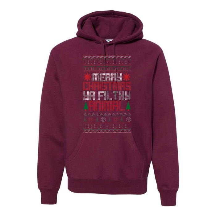 Christmas Merry Xmas Ya Filthy Animal Meme Lol Ugly Xmas Premium Hoodie