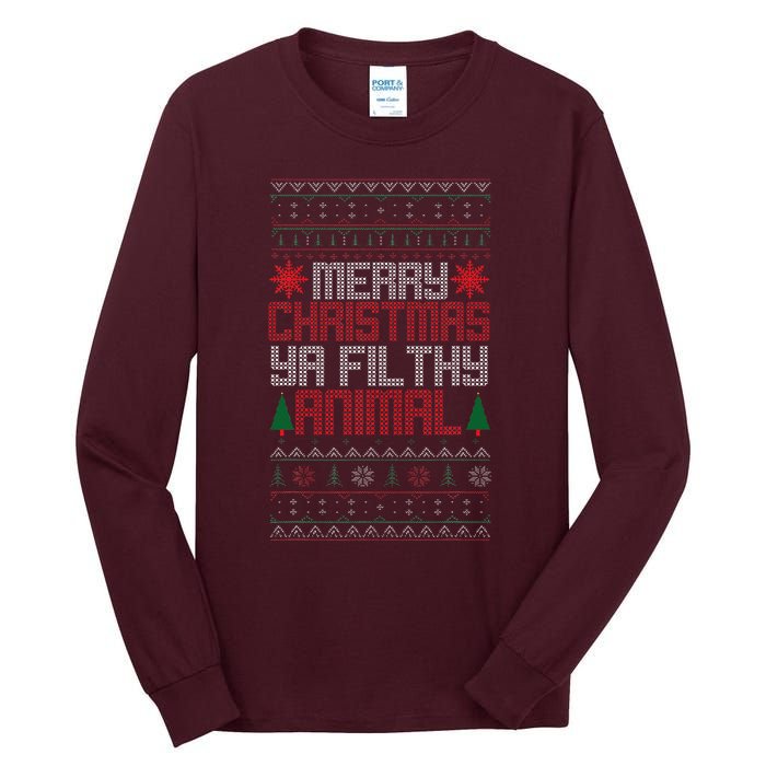 Christmas Merry Xmas Ya Filthy Animal Meme Lol Ugly Xmas Tall Long Sleeve T-Shirt