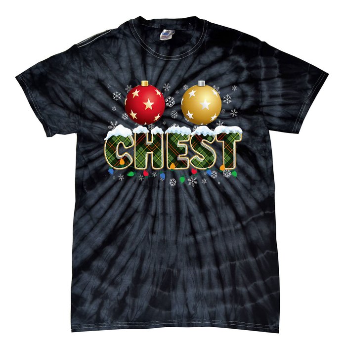 Chestnuts Matching Xmas Funny Christmas Couples Chest Nuts Tie-Dye T-Shirt