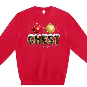 Chestnuts Matching Xmas Funny Christmas Couples Chest Nuts Premium Crewneck Sweatshirt