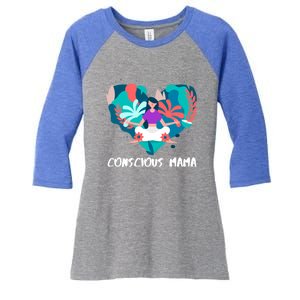 Conscious Mama Yoga Mom Cute Gift Women's Tri-Blend 3/4-Sleeve Raglan Shirt