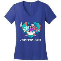 Conscious Mama Yoga Mom Cute Gift Women's V-Neck T-Shirt