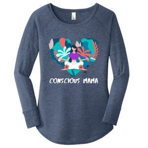 Conscious Mama Yoga Mom Cute Gift Women's Perfect Tri Tunic Long Sleeve Shirt