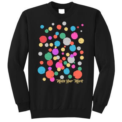 Cute Make You Mark International Dot Day Sweatshirt