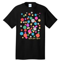 Cute Make You Mark International Dot Day Tall T-Shirt