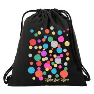 Cute Make You Mark International Dot Day Drawstring Bag