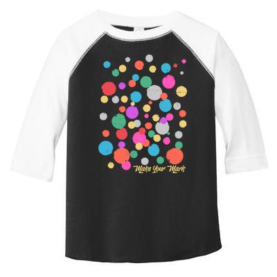 Cute Make You Mark International Dot Day Toddler Fine Jersey T-Shirt