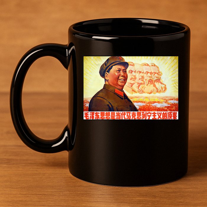 Chairman Mao Zedong And Other Communist Leaders Propaganda 11oz C Handle Ceramic Mug