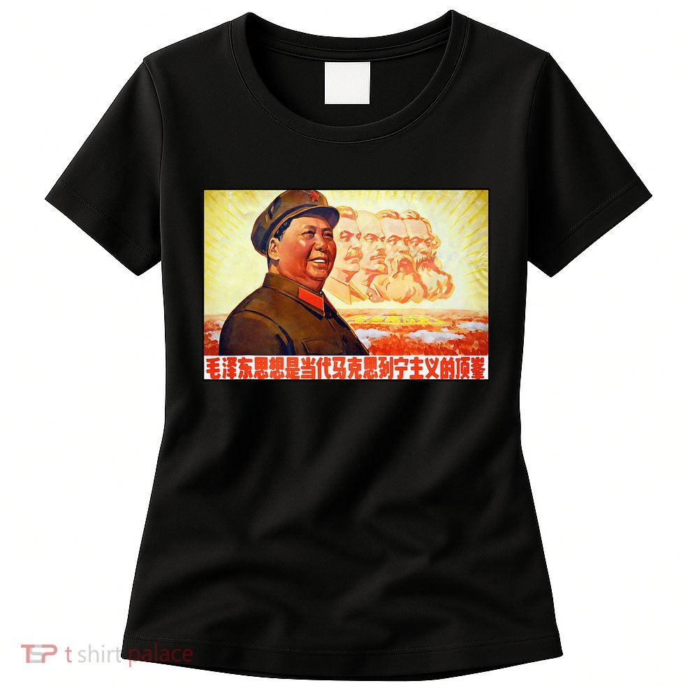 Chairman Mao Zedong And Other Communist Leaders Propaganda Womens T-Shirt