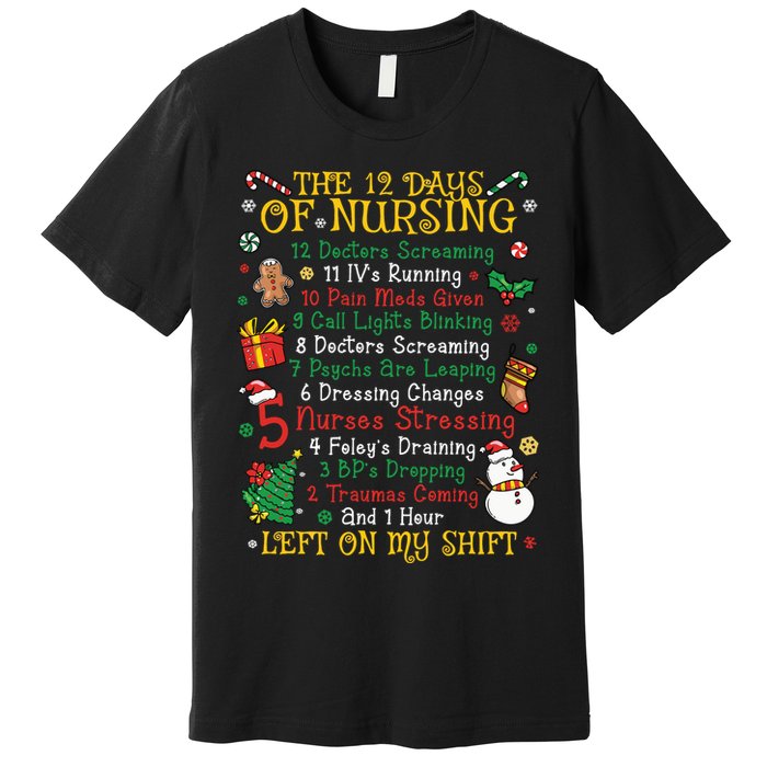 Christmas Nurse 12 Days Of Nursing Premium T-Shirt