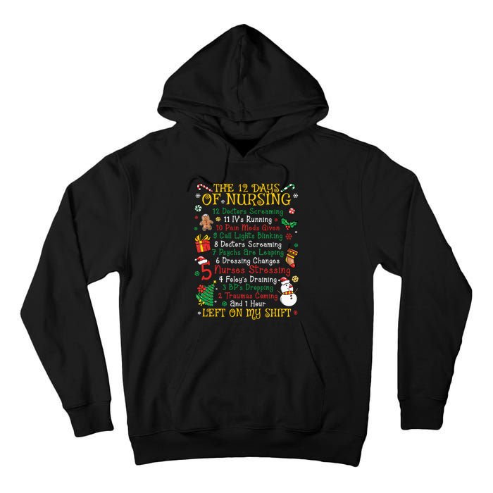 Christmas Nurse 12 Days Of Nursing Tall Hoodie