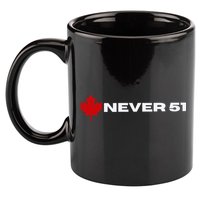 Canada Never 51. 11oz C Handle Ceramic Mug