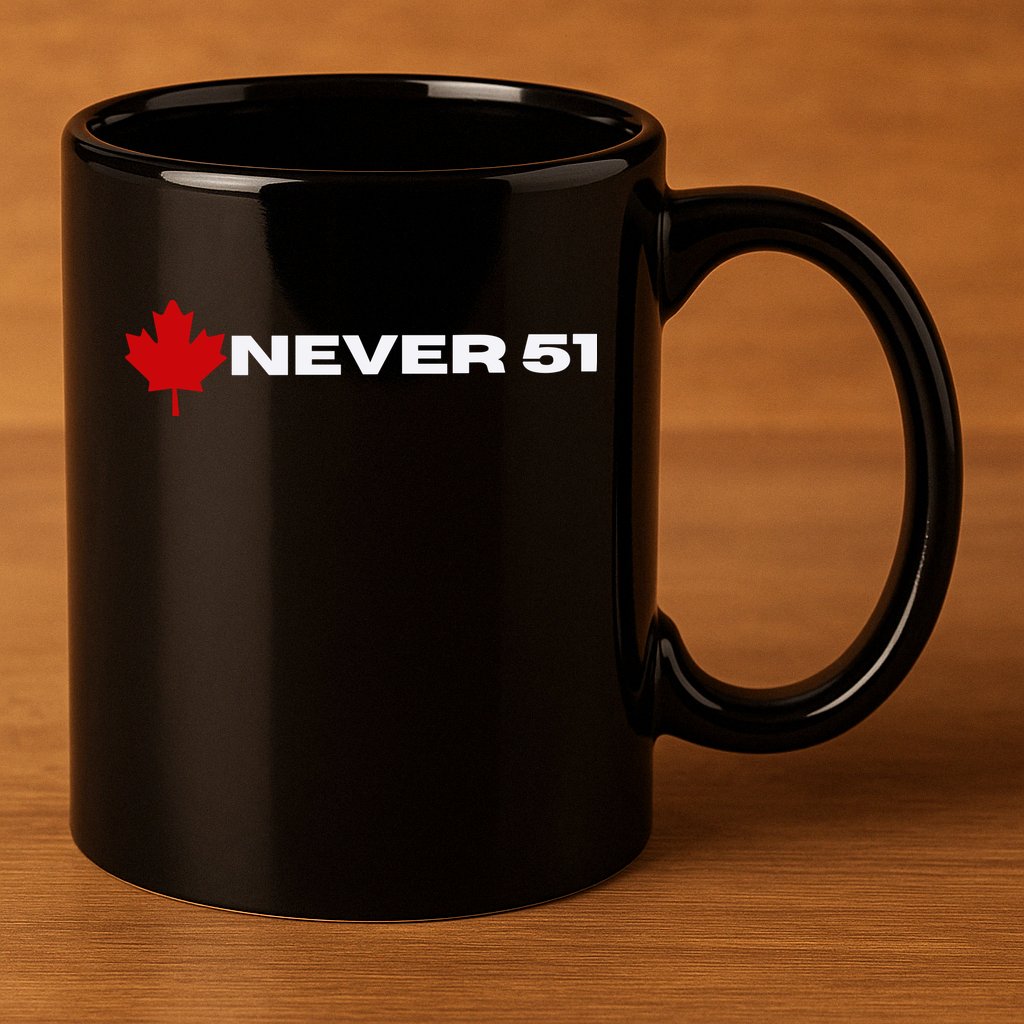 Canada Never 51. 11oz C Handle Ceramic Mug