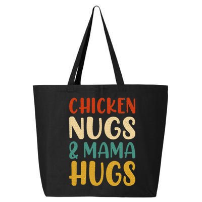 Chicken Nugs and Mama Hugs Nuggets Foodies Lovers 25L Jumbo Tote