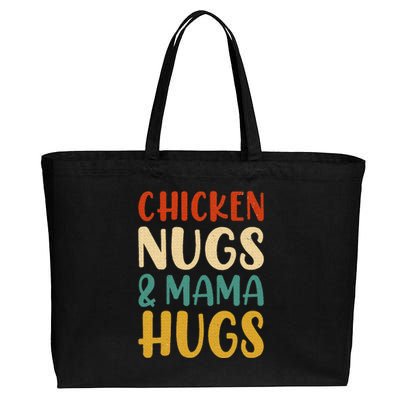 Chicken Nugs and Mama Hugs Nuggets Foodies Lovers Cotton Canvas Jumbo Tote