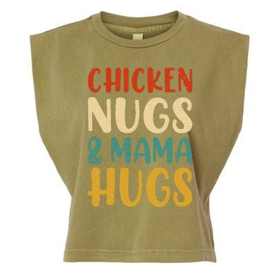 Chicken Nugs and Mama Hugs Nuggets Foodies Lovers Garment-Dyed Women's Muscle Tee