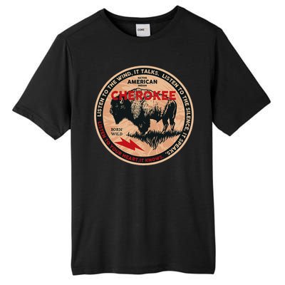 Cherokee Native American Indian Born Freedom Wild Buffalo Tall Fusion ChromaSoft Performance T-Shirt