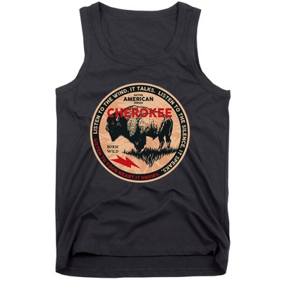 Cherokee Native American Indian Born Freedom Wild Buffalo Tank Top