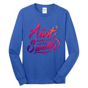 Cute Nieces And Nephews Aunt Auntie Great Gift Tall Long Sleeve T-Shirt