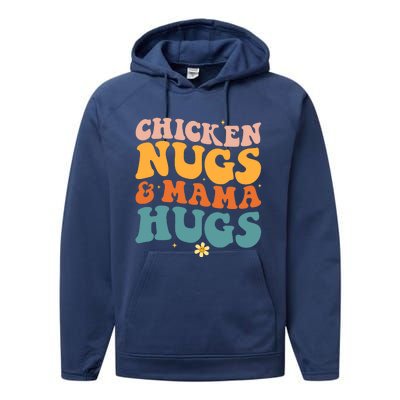 Chicken Nugs and Mama Hugs Nuggets Foodies Lovers Performance Fleece Hoodie