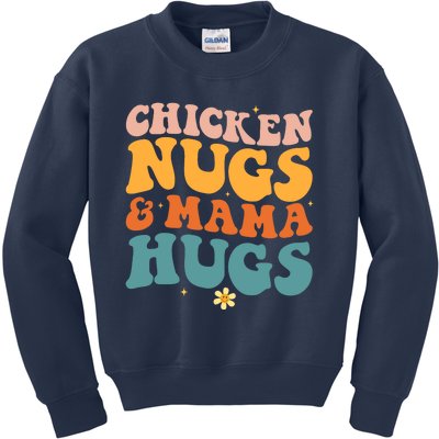 Chicken Nugs and Mama Hugs Nuggets Foodies Lovers Kids Sweatshirt